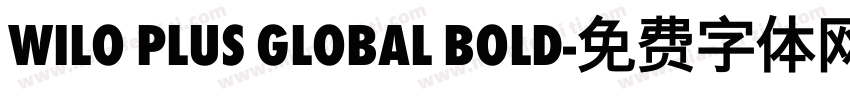 WILO Plus Global Bold字体转换